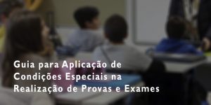 Guia para Aplicação de Condições Especiais – 2018