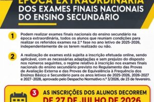 ÉPOCA EXTRAORDINÁRIA DOS EXAMES FINAIS NACIONAIS DO ENSINO SECUNDÁRIO